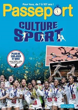 PASSEPORT ADULTES SPÉCIAL CULTURE SPORT - CAHIER DE VACANCES 2024  | 9782017226338 | COLLECTIF