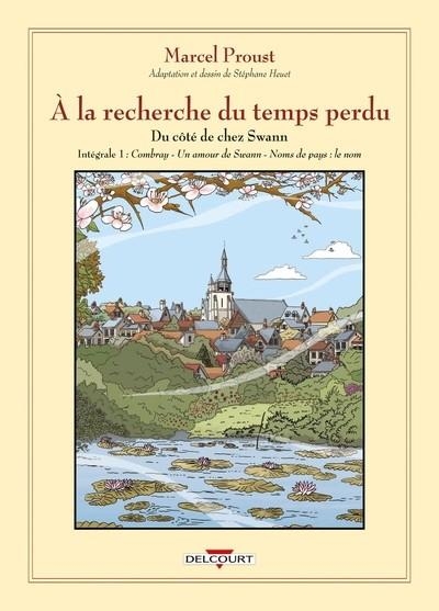 À LA RECHERCHE DU TEMPS PERDU - INTÉGRALE - DU CÔTÉ DE CHEZ SWANN NED - BD | 9782413081326 | PROUST/ STÉPHANE HEUET