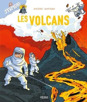 LES VOLCANS | 9782215182719 | LORINE DUTHOIT (AUTEUR), LAURENT AUDOUIN (ILLUSTRATEUR)