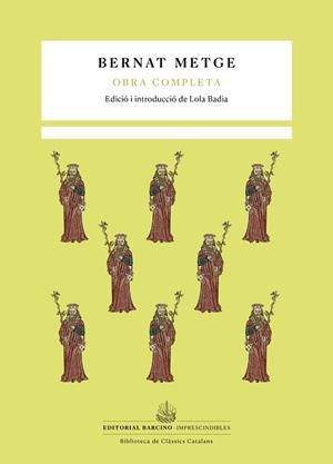 OBRA COMPLETA BERNAT METGE | 9788416726165 | METGE, BERNAT