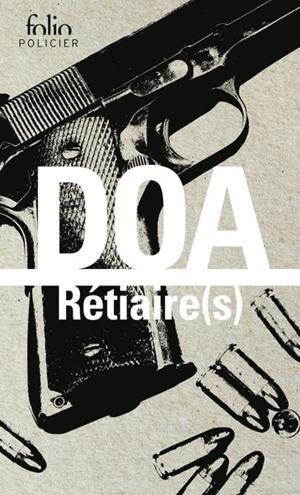 RÉTIAIRE(S) | 9782073044426 | DOA