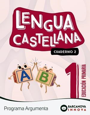 ARGUMENTA 1. LENGUA CASTELLANA. CUADERNO 2 | 9788448956370 | CLAVÉ, ESTER/LAINEZ, ANTÒNIA/MURILLO, NURIA/NOGALES, NOELIA/RUIZ, MONTSERRAT