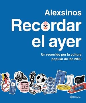 RECORDAR EL AYER | 9788408287315 | ALEXSINOS
