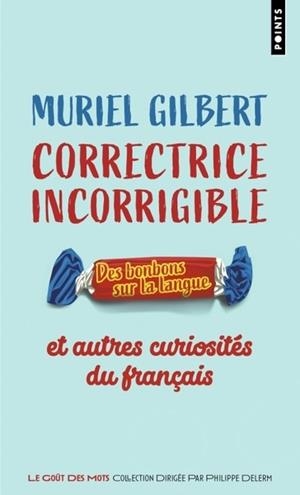 CORRECTRICE INCORRIGIBLE | 9782757898482 | MURIEL GILBERT