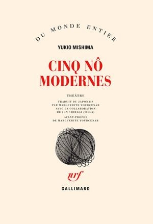 CINQ NÔ MODERNES | 9782070700196 | YUKIO MISHIMA