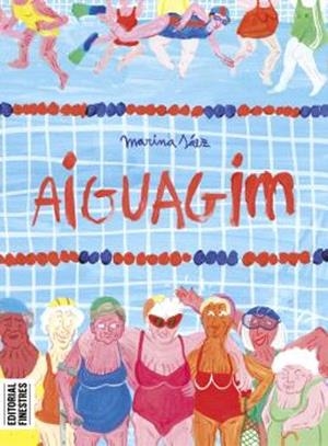 AIGUAGIM - RÚSTICA | 9788419523266 | SAEZ, MARINA