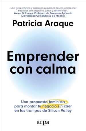 EMPRENDER CON CALMA | 9788410313231 | ARAQUE, PATRICIA