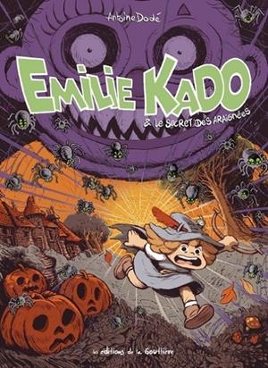 EMILIE KADO. LE SECRET DES ARAIGNÉES | 9782357960626 | DODÉ, ANTOINE