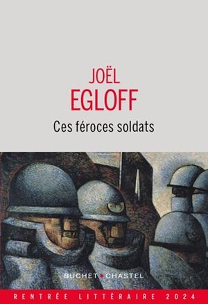 CES FÉROCES SOLDATS | 9782283038635 | EGLOFF JOËL