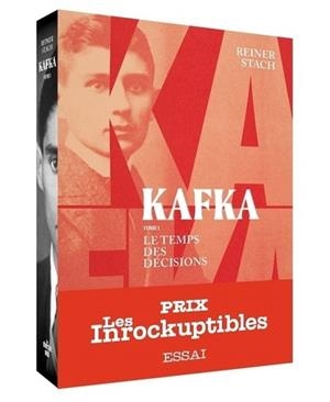 KAFKA - TOME 1 LE TEMPS DES DÉCISIONS | 9782749173979 | REINER STACH