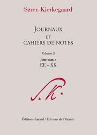 JOURNAUX ET CAHIERS DE NOTES, VOLUME 2 | 9782213666129 | SØREN KIERKEGAARD