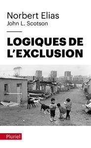 LOGIQUES DE L'EXCLUSION | 9782818506745 | NORBERT ELIAS