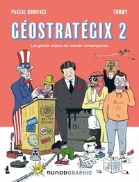 GÉOSTRATÉGIX 2 | 9782100851140 | PASCAL BONIFACE