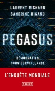 PEGASUS - DÉMOCRATIES SOUS SURVEILLANCE | 9782266336406 | LAURENT RICHARD