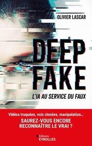 DEEPFAKE | 9782416017216 | OLIVIER LASCAR