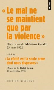 « LE MAL NE SE MAINTIENT QUE PAR LA VIOLENCE » | 9782757815014 | DALAÏ-LAMA