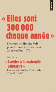 « ELLES SONT 300 000 CHAQUE ANNÉE » | 9782757814963 | LUCIEN NEUWIRTH