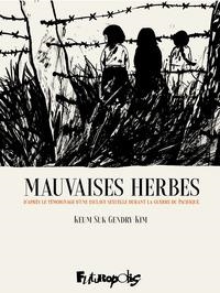 MAUVAISES HERBES | 9782754842693 | KEUM SUK GENDRY-KIM