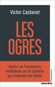 LES OGRES | 9782080425621 | VICTOR CASTANET