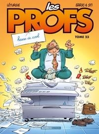 LES PROFS - TOME 23 - HEURE DE COOL | 9782818975961 | ERROC (TEXTE),  STI (TEXTE)