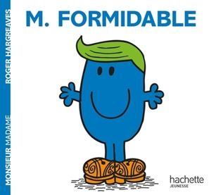 MONSIEUR FORMIDABLE | 9782013987394 | HARGREAVES, R