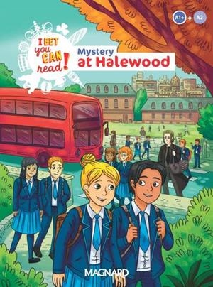 MYSTERY AT HALEWOOD - LECTURE A1/A2 ANGLAIS – I BET YOU CAN READ | 9782210115699