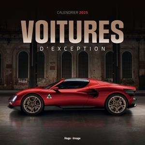 CALENDRIER MURAL VOITURES D'EXCEPTION 2025 | 9782755676594 | COLLECTIF
