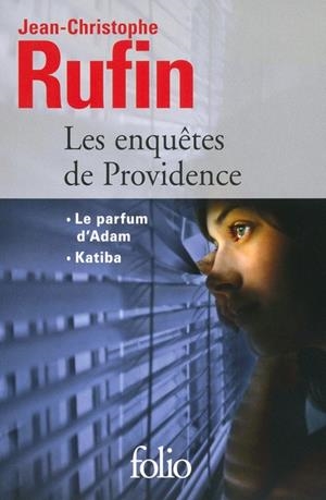LES ENQUÊTES DE PROVIDENCE | 9782070467013 | JEAN-CHRISTOPHE RUFIN