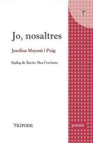 JO, NOSALTRES | 9788412920826 | MAYMO PUIG, JOSEFINA
