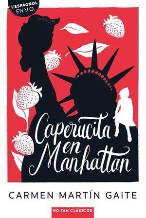 CAPERUCITA EN MANHATTAN - EN ESPAGNOL B1-B1 | 9791035821883 | CARMEN MARTÍN GAITE