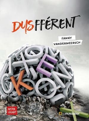 DYSFFÉRENT - RESTER VIVANT | 9782383020554 | FANNY VANDERMEERSCH