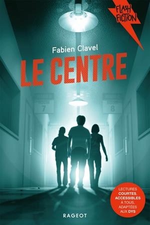 LE CENTRE | 9782700255270 | FABIEN CLAVEL
