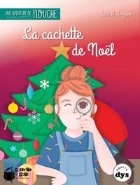 LA CACHETTE DE NOËL | 9791095316503 | MORGANE BREBION