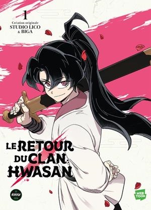 RETOUR DU CLAN HWASAN - TOME 1 | 9782749956480 | BIGA