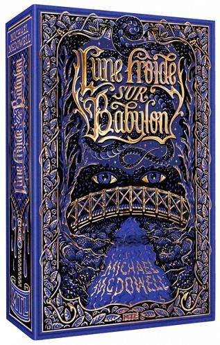 LUNE FROIDE SUR BABYLON | 9782381961699 | MICHAEL MCDOWELL