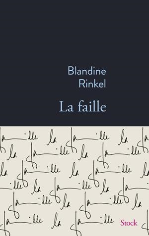 LA FAILLE | 9782234097643 | BLANDINE RINKEL