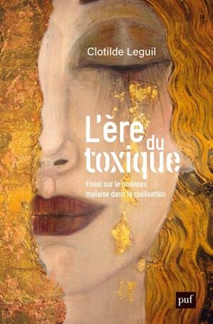 L'ÈRE DU TOXIQUE | 9782130844204 | CLOTILDE LEGUIL