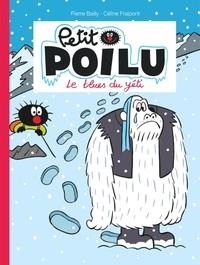 PETIT POILU - TOME 16 - LE BLUES DU YÉTI | 9782800161051 | BAILLY