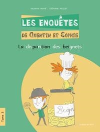 LES ENQUÊTES DE QUENTIN ET SOPHIE - TOME 3 - LA DISPARITION DES BEIGNETS | 9791093853567 | VALENTIN MATHÉ