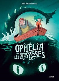 OPHÉLIA ET LES ABYSSES - TOME 1 - OPHÉLIA ET LES ABYSSES | 9782822239288 | HANS JORGEN SANDNES
