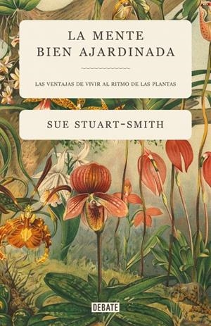 LA MENTE BIEN AJARDINADA | 9788418056376 | STUART-SMITH, SUE