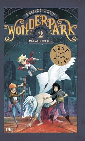 WONDERPARK - TOME 2 - MÉGALOPOLIS | 9782266314459 | FABRICE COLIN