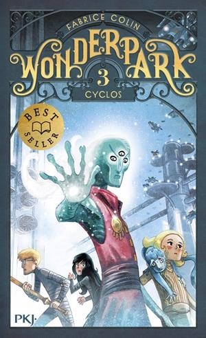 WONDERPARK - TOME 3 - CYCLOS | 9782266314824 | FABRICE COLIN