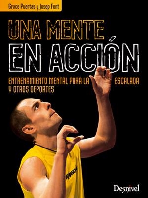UNA MENTE EN ACCIÓN | 9788498292688 | PUERTAS OYAGUE, GRACE/FONT, JOSEP