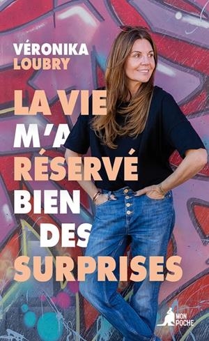 LA VIE M'A RÉSERVÉ BIEN DES SURPRISES | 9782379131684 | LOUBRY, VERONIKA