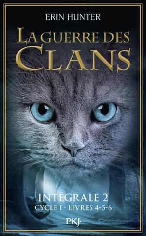 LA GUERRE DES CLANS - INTÉGRALE 2 - CYCLE I - LIVRES 4-5-6 | 9782266280709 | ERIN HUNTER