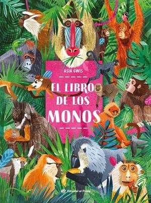 EL LIBRO DE LOS MONOS | 9788419898357 | GWIS, ASIA