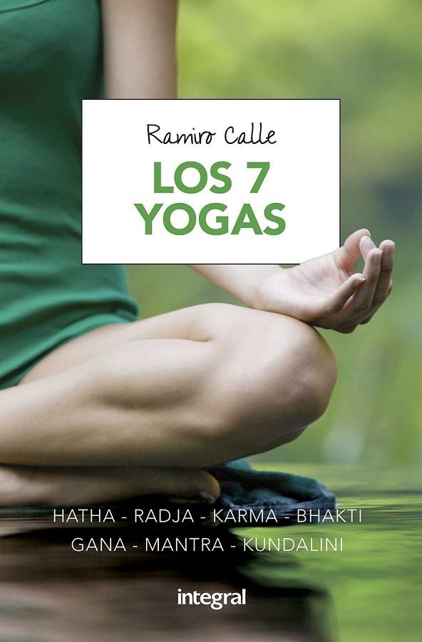 LOS 7 YOGAS | 9788491180685 | CALLE, RAMIRO
