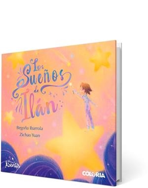LOS SUEÑOS DE ILÁN | 9788426739223 | IBARROLA, BEGOÑA