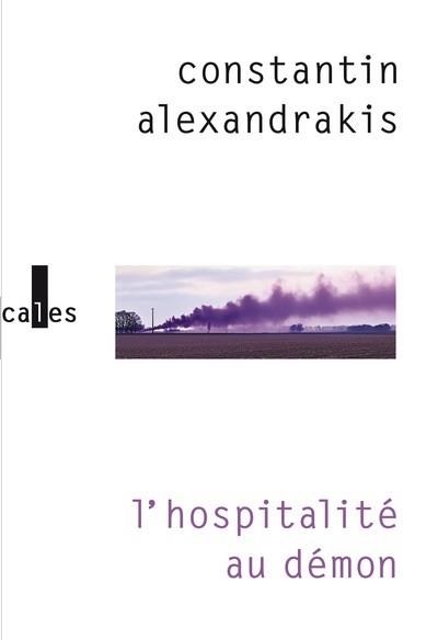 L'HOSPITALITÉ AU DÉMON | 9782073047922 | CONSTANTIN ALEXANDRAKIS